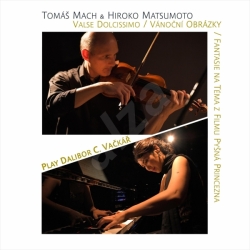 Play Dalibor C. Vačkář - hudbní CD - Tomáš Mach a Hiroko Matsumoto
